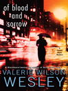 Of Blood and Sorrow: Tamara Hayle Mystery Series, Book 8